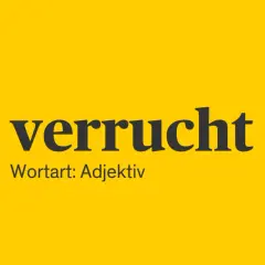 Das Wort "verrucht" bedeutet, dass etwas unanständig, lasterhaft oder moralisch fragwürdig ist. Duden erklärt die verrucht bedeutung.