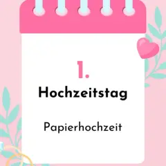 Der 1. Hochzeitstag, die Papierhochzeit, ist ein besonderer Meilenstein. Dekoriert mit Herzen und Blättern.